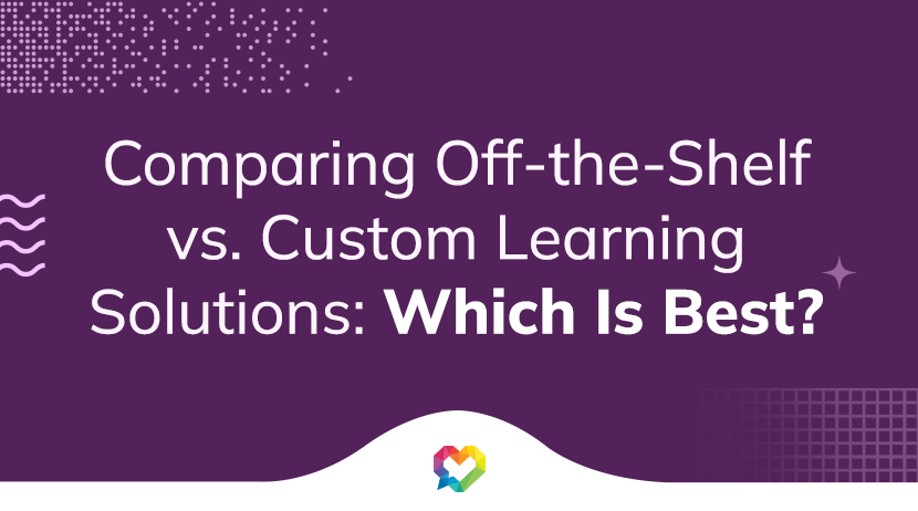 Off-the-Shelf_vs_Custom-eLearning-Solutions